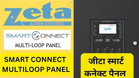 Zeta Smart Connect Multi loop Panel || zeta smart connect  || #zeta #firealarm @superknowledge3135