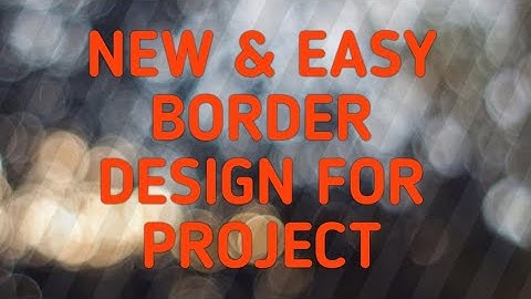Border designs for Project // Project front page designs // Heart border design // Art Amateur