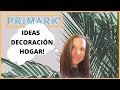 💖NOVEDADES en PRIMARK HOME decoracion agosto verano 2020🟦