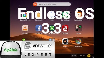 How to Install Endless OS 3.3 + Review on VMware Workstation [2018]