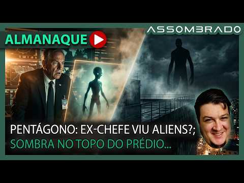 FORMER PENTAGON CHIEF CLAIMS TO HAVE SEEN ALIENS; BIZARRE SHADOW FILMED ON BUILDING! (A.A. #1725)