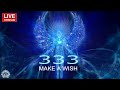 🔴 333 Hz Wish Fulfilment & Manifest Your Dreams ✤ Ask the Universe and Receive