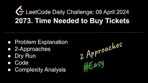Daily LeetCode Challenge: 2073.Time Needed to Buy Tickets | C++ | Easy | @shwetabhagat8920