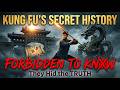 The Forbidden Secret: The True Story They Don't Want You to Know About Kung Fu! 😨🤔
