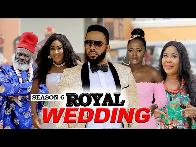 ROYAL WEDDING (SEASON 6)  - 2020 LATEST NIGERIAN NOLLYWOOD MOVIES