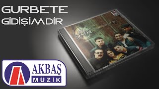 Grup Sentez | Gurbete Gidişimdir