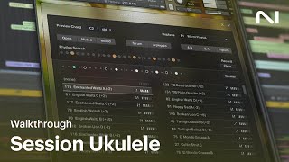 Session Ukulele walkthrough | Native Instruments
