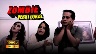 KETIKA SINETRON INGIN MEMBUAT FILM ZOMBIE BUDGET MINIM !