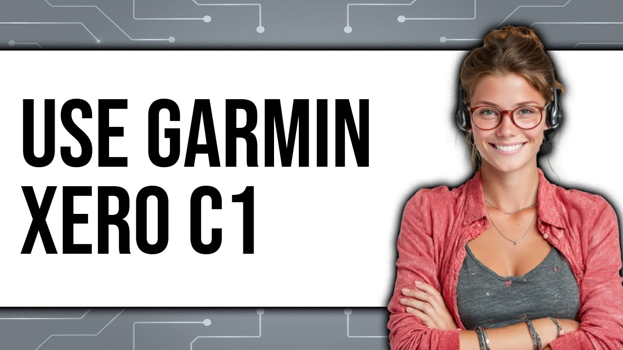 How to Use Garmin Xero C1 2025 - Easy Guide - YouTube