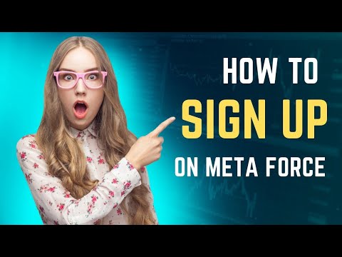 How To Sign Up On META FORCE Successfully....