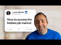 Most Jobs Are Hidden — Here's How to Find Them