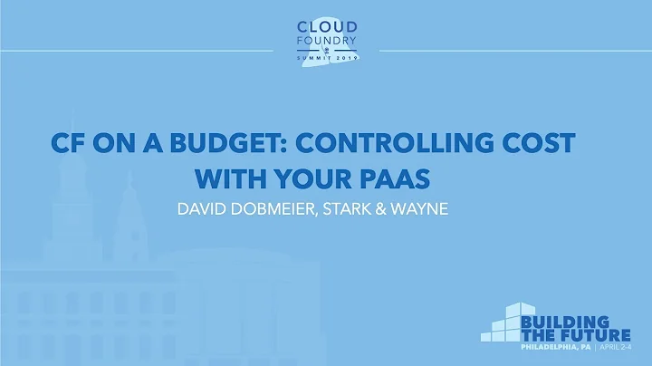 CF on a Budget: Controlling Cost with Your PaaS - ...