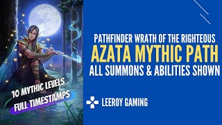 Pathfinder Wrath of the Righteous Azata Mythic Path Progression / Overview | Pathfinder WOTR