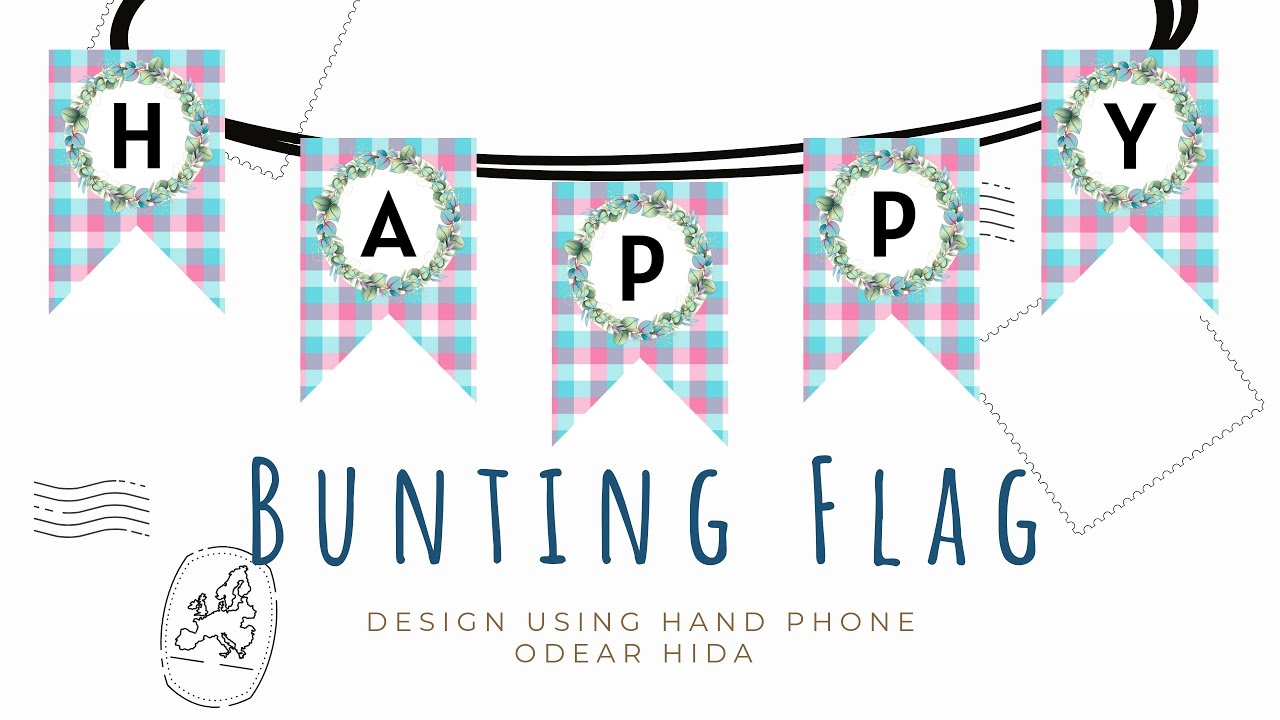 how to design bunting flags using FREE CANVA odearhida YouTube