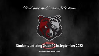 Course Selections for Grade 9 Students
