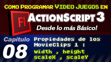 8. Propiedades width, height, scaleX, scaleY | Hacer Juegos en AS3 Animate (Flash)