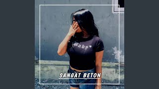 SANGAT BETON (Original Mix)