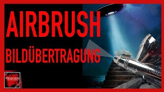 Airbrush Basics Bildübertragung