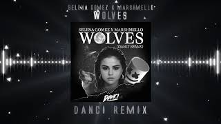 Download Lagu Selena Gomez x Marshmello - Wolves (DANCI Remix) MP3 Download Lagu Selena Gomez x Marshmello - Wolves (DANCI Remix) MP3