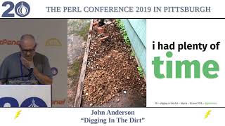 [Lightning Talk] John Anderson - "Digging in the Dirt"