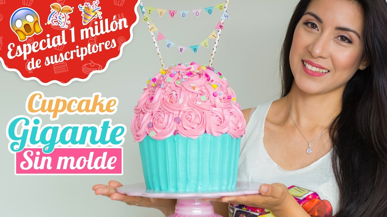 Exitoso FALSO Lengua macarrónica GIANT CUPCAKE WITHOUT SPECIAL MOLD 😱 1 MILLION CUPCAKERS SPECIAL - YouTube