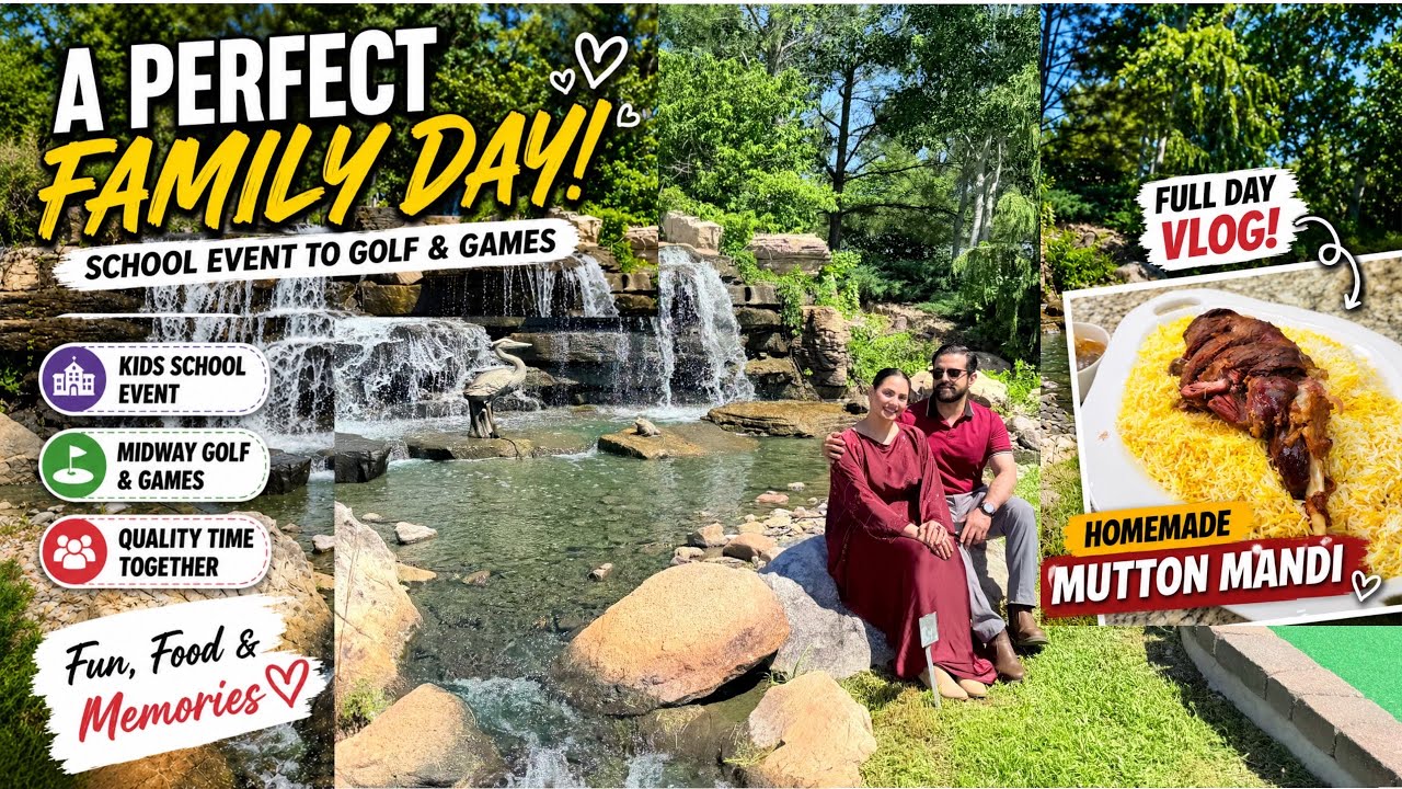 A Perfect Family Day ❤️ Kids School Event + Midway Golf & Homemade Mutton Mandi