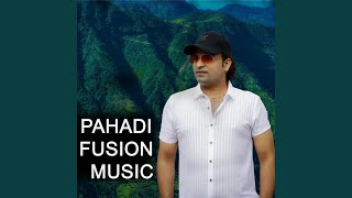 PAHADI FUSION MUSIC
