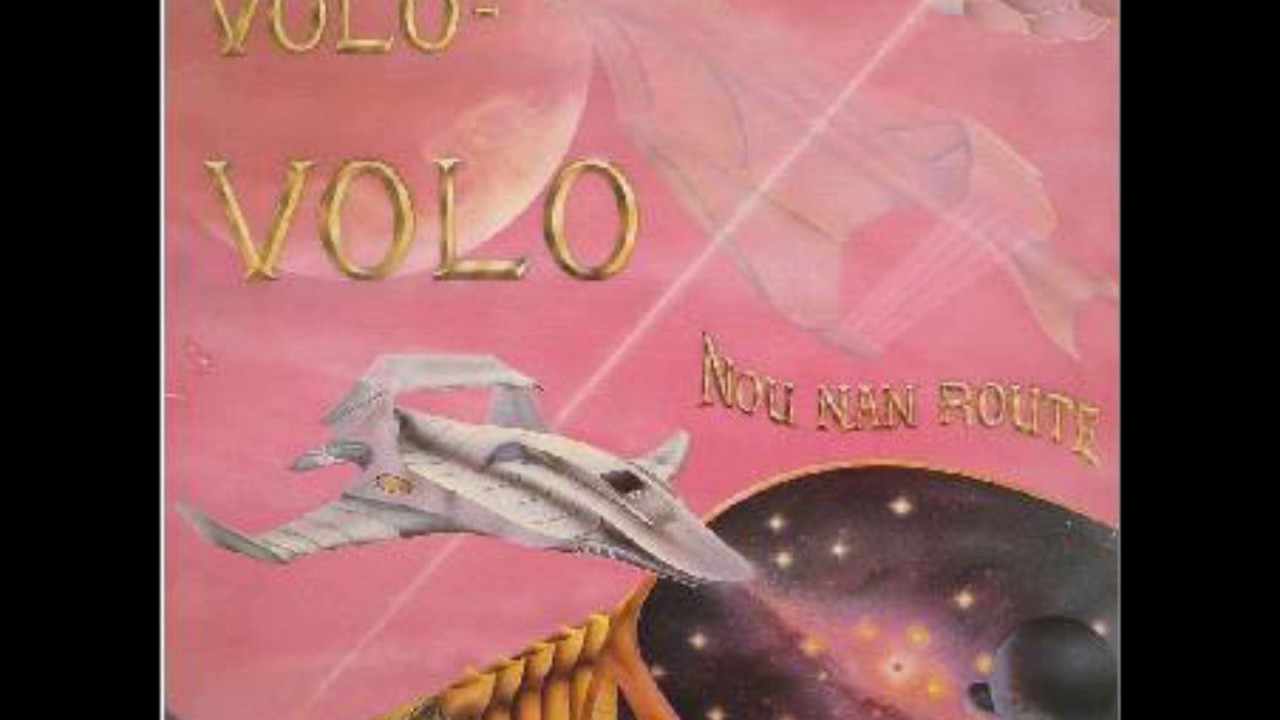 Volo Volo - Nou nan route