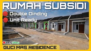 Rumah Subsidi Ini Sudah Dobel Dinding & Ready Unit, Yura... || Guci Mas Residence Rajeg Tangerang
