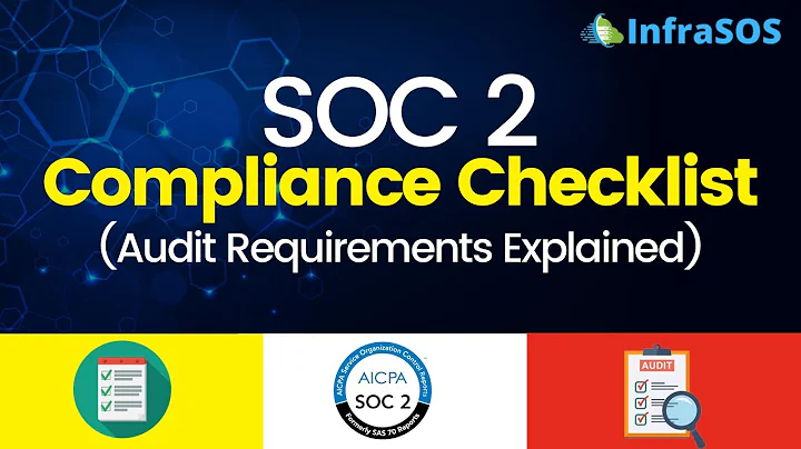 SOC 2 Compliance Checklist – Audit Requirements Explained
