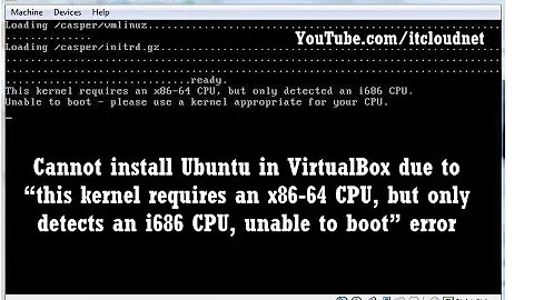 Watch: How to Solve this kernel Requires an x86-64 CPU, but Only Detected an i686 CPU