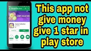 Not give money Give this app 1 star in play store screenshot 4