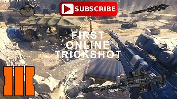My First Bo3 Trickshot