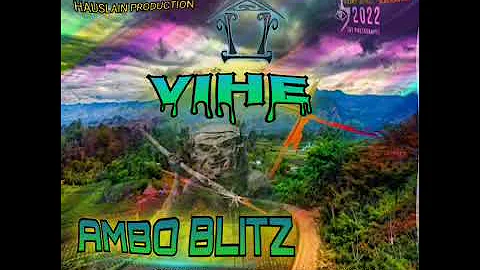 VIHE - AMBO BLITZ