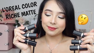 L'OREAL COLOR RICHE MATTE SWATCHES + REVIEW | Raiza Contawi