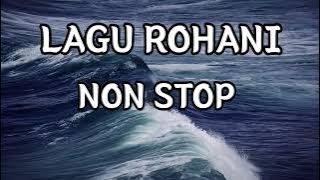 Download lagu Lagu Rohani Populer Sepanjang Masa Non Stop