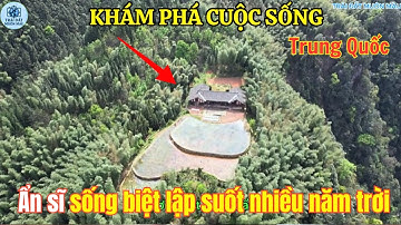 Bí ẩn Shangri-La giữa dãy Núi Gulin, Tứ Xuyên | Ai là Vị Ẩn Sĩ Sống Ẩn Mình nơi Thiên Đường này?