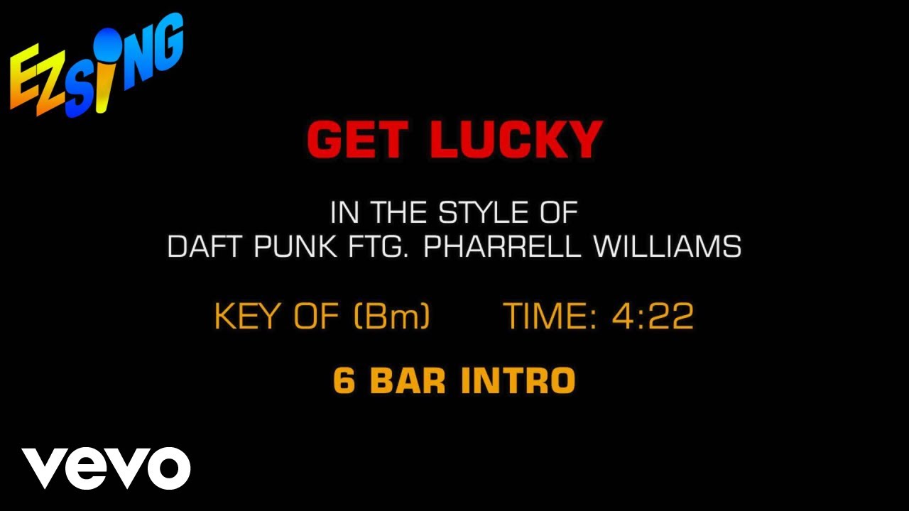 Daft Punk ftg. Pharrell Williams - Get Lucky (Karaoke) - YouTube
