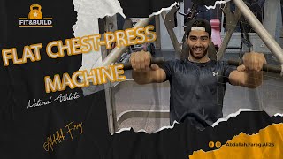 Flat Chest Press Machine / جهاز صدر مستوي