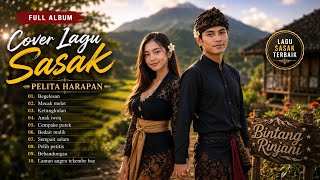 Kumpulan Lagu Sasak ( Pelita Harapan) Terpopuler | Full Album Cover Terbaik 2026