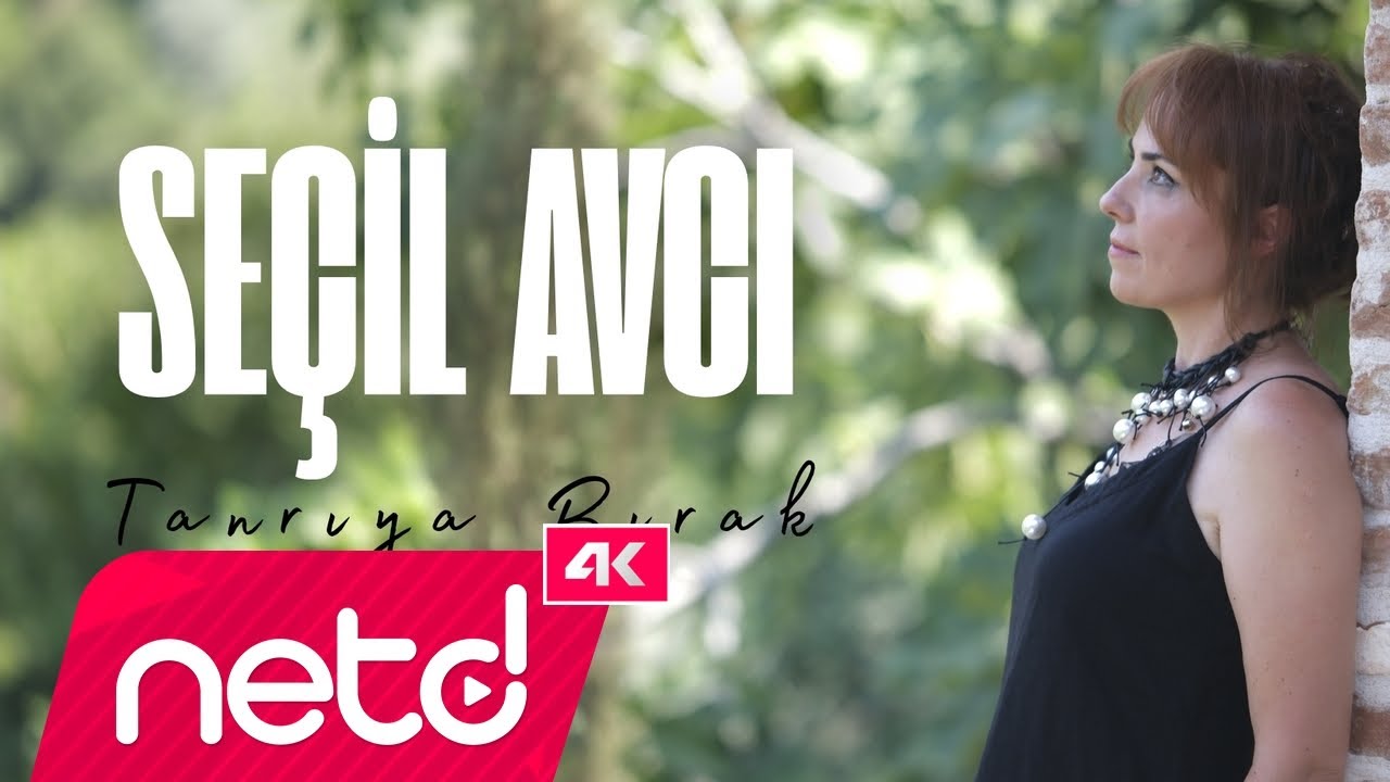Seçil Avcı - Tanrıya Bırak