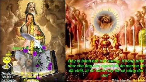 (CN-20-B) Ai ăn thịt Ta và uống máu Ta, thì ở trong Ta và Ta ở trong kẻ ấy