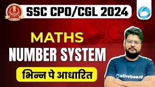 SSC CPO/CGL Exam 2024 | Maths Number System|  SSC CGL Exam Preparation 2024 | Maths By Nishant Sir