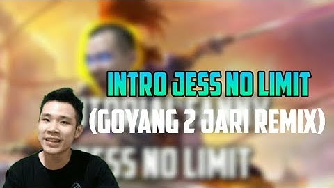 Intro Jess No Limit (Original)