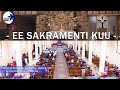 EE SAKRAMENTI KUU TRADITIONAL 