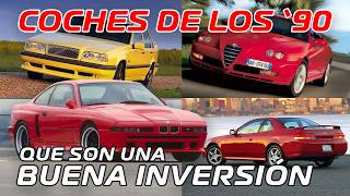10 COCHES de los 90 que son una INVERSIÓN (y tú sin saberlo)