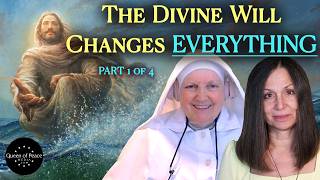 Part 1: Experience New Life in the Divine Will!! by Mother Gabrielle Marie and Luisa Piccarreta