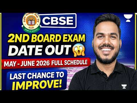 Second Board Exam Date Released | Improvement and Compartment Update 2026 @Class 11 Unacademy