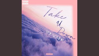 Take U Down