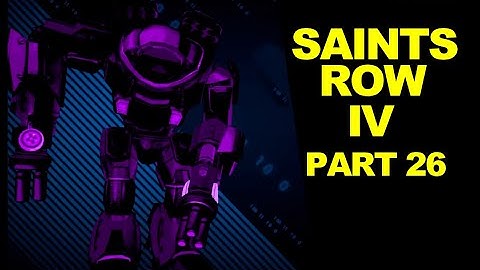 Saints Row IV : ReElected - Part 26 "TK & Robot Mayhem - Rift Platforming"